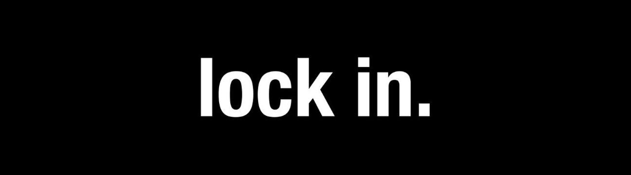 Lock In Challenge