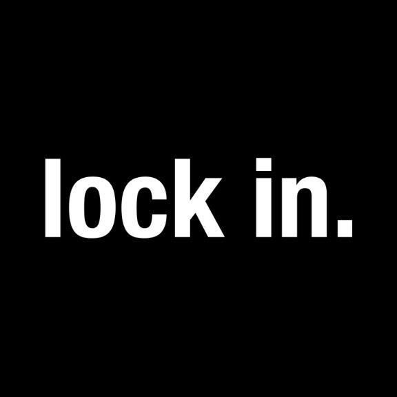 Lock In Challenge